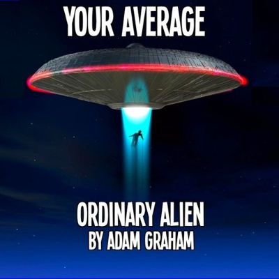 Your Average Ordinary Alien